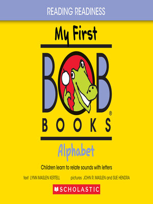 cover image of My First Bob Books--Alphabet | Phonics, Letter sounds, Ages 3 and up, Pre-K (Reading Readiness)